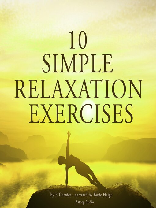 Title details for 10 simple relaxation exercises by Frédéric Garnier - Wait list